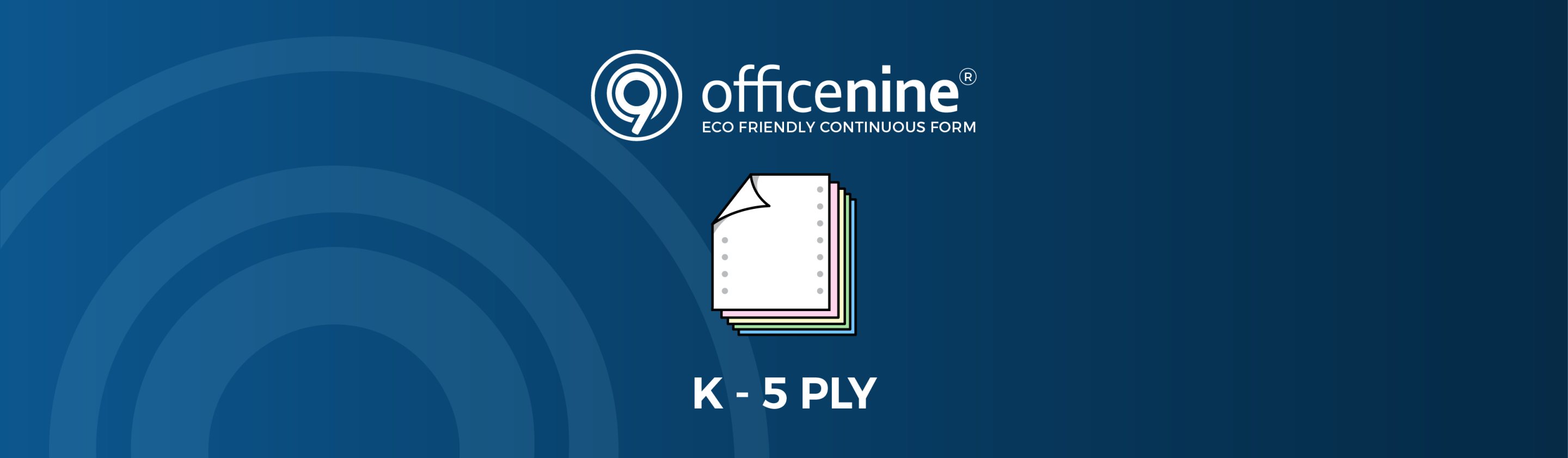 K-5-PLY Officenine